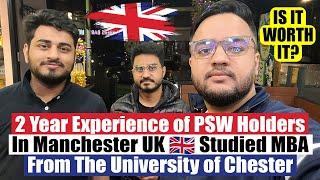 2 Year Experience of PSW Holder in Manchester UK  | Studied MBA from the University of Chester