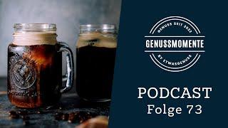 Genussmomente - Folge 73: Cold Brew Coffee