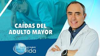 CAÍDAS DEL ADULTO MAYOR - HACIA UN NUEVO ESTILO DE VIDA