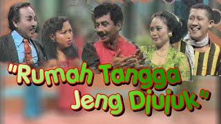 Gepeng,Djujuk,Kadir,Edy Geol "Rumah Tangga Jeng Djujuk"