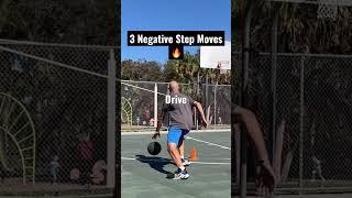 ️ 3 Negative Step Moves
