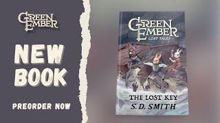 NEW Green Ember Book | The Lost Key