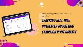 Winkl Campaign Manager Tutorial: Tracking real time influencer marketing campaign performance