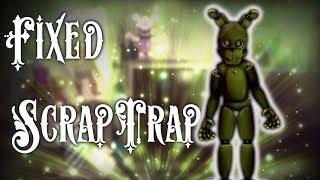 [FNAF | Speed Edit] Making Fixed ScrapTrap