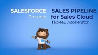 Tableau Accelerator: "Sales Pipeline for Salesforce Sales Cloud"