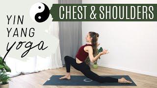 CHEST & SHOULDERS // 60 min Yin Yang Yoga Class