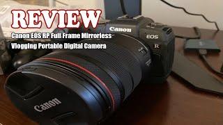 Canon EOS RP Full Frame Mirrorless Vlogging Portable Digital Camera - Review 2024