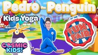 Pedro the Penguin Goes to the Fun Fair | A Cosmic Kids Yoga Adventure!