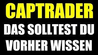  CAPTRADER  DAS SOLLTEST DU WISSEN BEVOR DU DICH ANMELDEST  CAPTRADER ERFAHRUNGSBERICHT