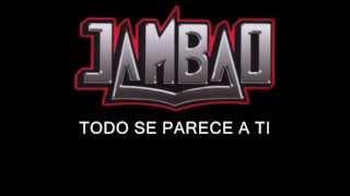 Jambao - todo se parece (letra)