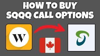 How To Buy SQQQ Call Options In Canada | Wealthsimple Tutorial