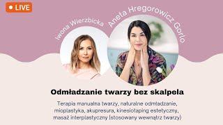 Odmładzanie bez skalpela | Iwona Wierzbicka LIVE