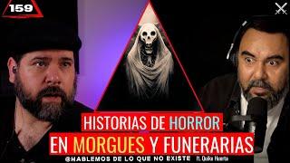 9 Historias de Horror en Morgues y Funerarias | ft.  @nomiresporlaventana |EP 159
