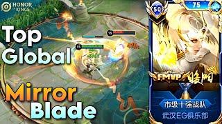 Top Global Mirrorblade/Jing Gameplay | Honor of Kings