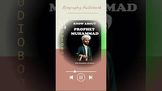 Biography Audiobook of Prophet Muhammad  #ebook #audiobook #biography #BookLovers #audiobooklovers