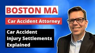 How Do Car Accident Injury Settlements Work In MA? | Boston Car Accident Lawyer