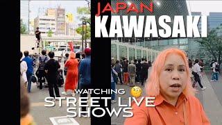 KAWASAKI  JAPAN  Street Live  Shows Watching  YR4#29