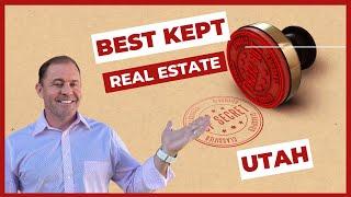 The Best Kept Secret in Utah Real Estate