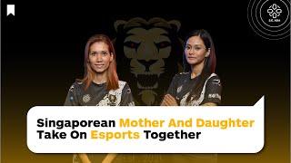 Singaporean Mother & Daughter From Take On Esports Together