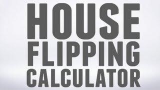 House Flipping Calculator - From BiggerPockets