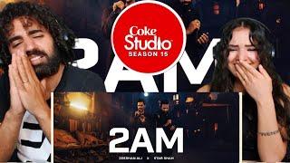  Reacting / Crying to 2AM ️️ Coke Studio Pakistan | Season 15 | Star Shah x Zeeshan Ali