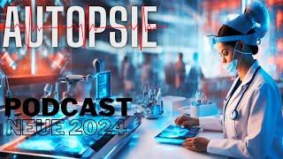 Autopsie Mysteriöse Todesfälle Neue 2024 Podcast Übersetzung des Autors Episode 32 Deutsch