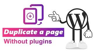 How to duplicate a page in Wordpress without plugin [13]