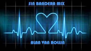 Sin Bandera Mix - AVR