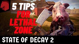 State of Decay 2 - Lethal Zone 5 Best Tips | Juggernaut Edition