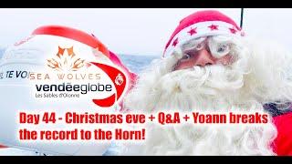 Seawolves Vendeeglobe 2024 - Christmas eve report + Q&A - Yoann breaks the record to the Horn!