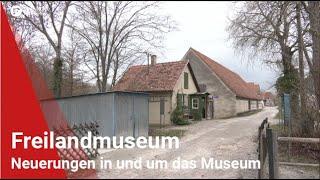 Freilandmuseum Bad Windsheim: Neuerungen in und um das Museum