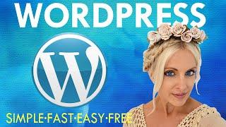 How To Create A WordPress Website 2025 - The Ultimate WordPress Tutorial For Beginners