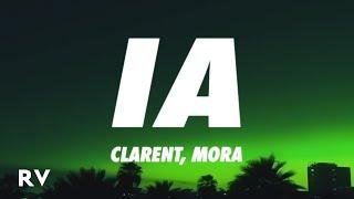 Clarent - IA ft. Mora