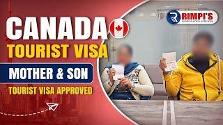 Canada Tourist Visa Approved | Mother & Son Tourist Visa Approved | Rimpi's Immigration Services