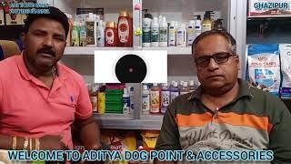 Good Service Pet {Dog} Care Sakil Ahamad,By Aditya Dog Point & Accessories An Foods...