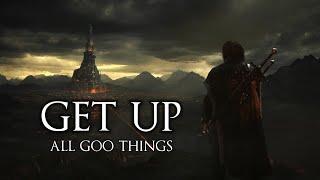 Shadow Of War [GMV] – Get Up (Reuploaded)