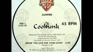 Sunfire - Never Too Late For Your Lovin' (12" Funk 1983)