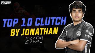 Top 10 Clutch By Jonathan | Best Clutches of Jonathan Gaming in PUBG Mobile