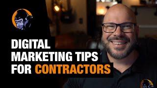 Digital Marketing Tips for Contractors & Construction Companies