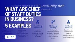 What are Chief of Staff Duties in Business? Learn 5 examples of what a COS actually does day-to-day