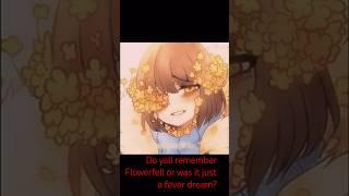 lowkey made me cry back then #flowerfell #undertale #aus