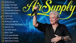 Air Supply Greatest Hits Full Album  Air Supply Best Songs Collection