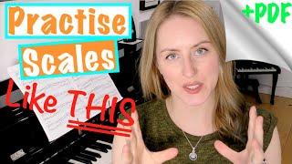 THE BEST WAY TO PRACTISE PIANO SCALES [5 Key Points]