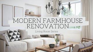 Renovating Our Modern Farmhouse Living Room | Design Planning 101 | Episode 1