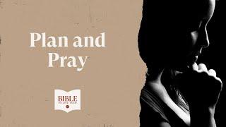 Plan and Pray - James 4