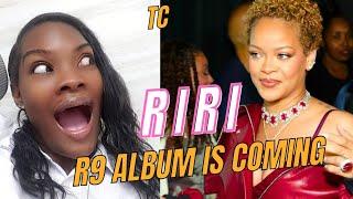 Newest Rihanna Finally  respond To R9 Album request.......