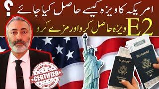 American Visa | E2 Business Visa America USA | Wakeel Nama