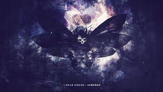 I Hear Sirens - ACHERON [Album] (2024)