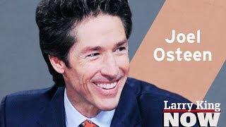 Joel Osteen on "Larry King Now" - Ora TV