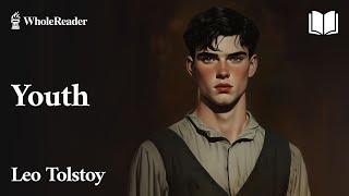 Youth - Leo Tolstoy – Historical fiction